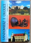 Sandomierz i okolice. Przewodnik regionalny
