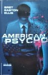 Bret Easton Ellis • American Psycho
