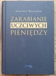 Bartosz Nosiadek • Zarabianie uczciwych pieniędzy