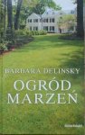 Barbara Delinsky • Ogród marzeń
