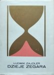 Ludwik Zajdler • Dzieje zegara