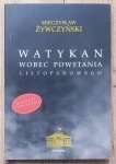 Mieczysław Żywczyński • Watykan wobec Powstania Listopadowego