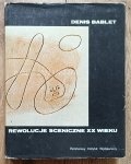 Denis Bablet • Rewolucje sceniczne XX wieku