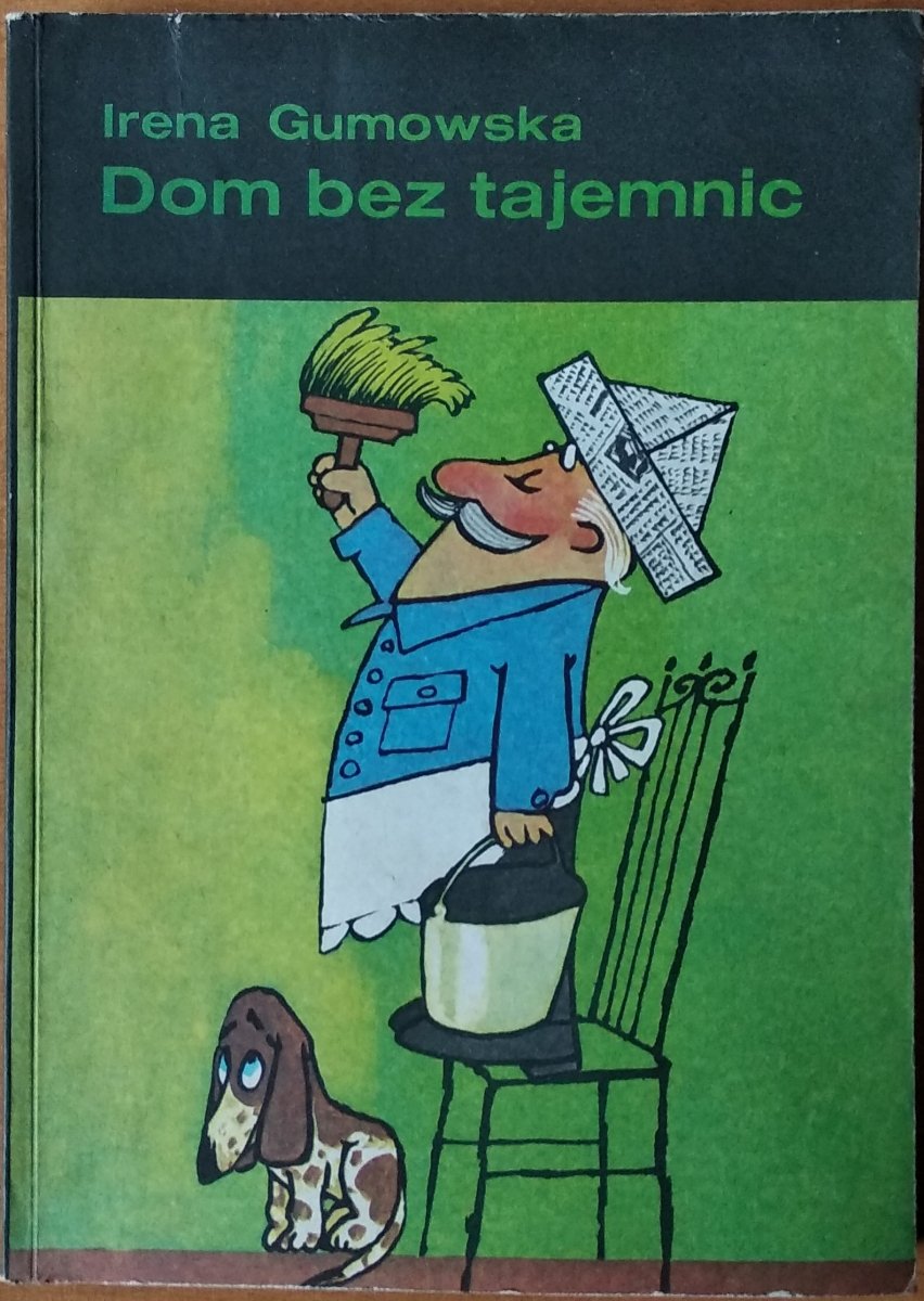 irena-gumowska-dom-bez-tajemnic
