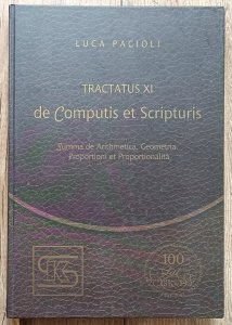 Luca Pacioli • Tractatus XI de Computis et Scripturis. Traktat o rachunkowości