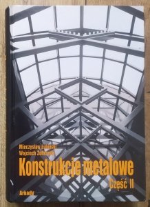 Mieczysław Łubiński • Konstrukcje metalowe II. Obiekty budowlane