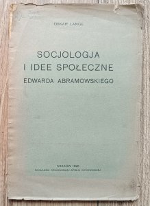 Oskar Lange • Socjologia i idee społeczne Edwarda Abramowskiego / 1928