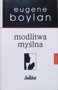 Eugene Boylan • Modlitwa myślna