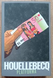 Michel Houellebecq • Platforma