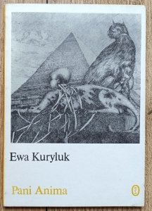 Ewa Kuryluk • Pani Anima