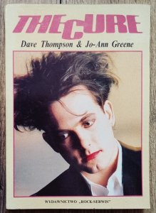 Dave Thompson & Jo-Ann Greene • The Cure
