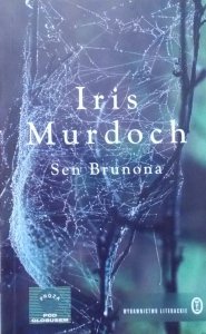 Iris Murdoch • Sen Brunona