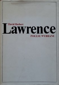 David Hubert Lawrence • Poezje wybrane 