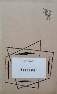 Stanisław Dygat • Karnawał
