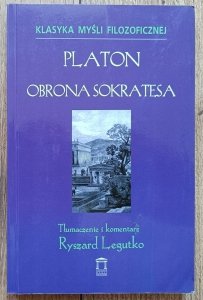 Platon • Obrona Sokratesa [Ryszard Legutko]