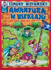 Edmund Niziurski • Awantura w Niekłaju 