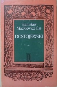 Stanisław Mackiewicz Cat • Dostojewski
