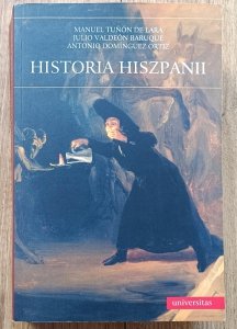 Manuel Tunon de Lara i inni • Historia Hiszpanii