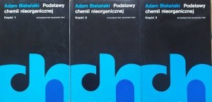 Adam Bielański • Podstawy chemii nieorganicznej