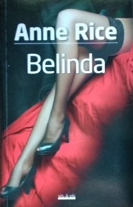 Anne Rice • Belinda