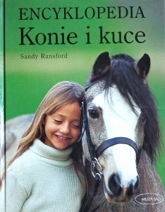 Sandy Ransford • Konie i kuce. Encyklopedia