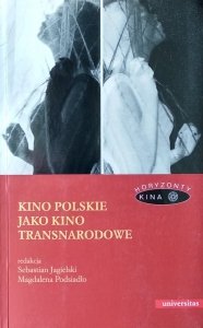 Sebastian Jagielski • Kino polskie jako kino transnarodowe