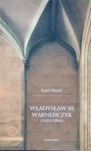 Karol Olejnik • Władysław III Warneńczyk
