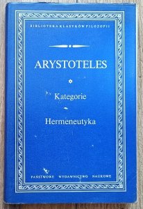 Arystoteles • Kategorie. Hermeneutyka / BKF