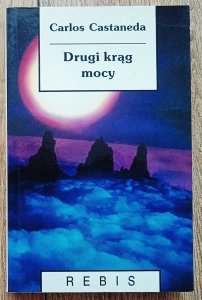 Carlos Castaneda • Drugi krąg mocy