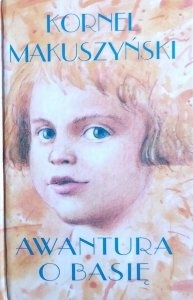 Kornel Makuszyński • Awantura o Basię