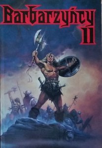 Barbarzyńcy II • Lin Carter, Andre Norton, Poul Anderson