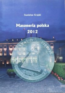 Stanisław Krajski • Masoneria polska 2012