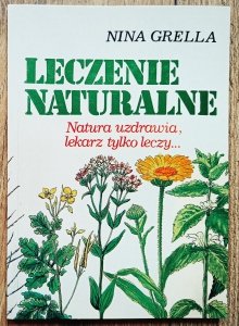 Nina Grella • Leczenie naturalne