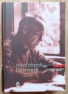 Jan Józef Szczepański • Dziennik tom 2 1957-1963