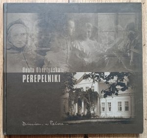 Beata Obertyńska • Perepelniki