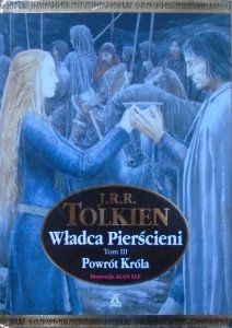 J.R.R. Tolkien • Władca Pierścieni tom 3. Powrót Króla
