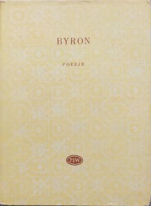 Byron • Poezje [Biblioteka Poetów]