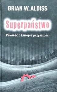 Brian W. Aldiss • Superpaństwo
