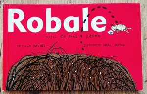 Nicola Davies, Neal Layton • Robale, czyli co nas zżera