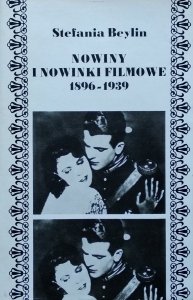 Stefania Beylin • Nowiny i nowinki filmowe 1869-1939