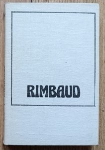 Arthur Rimbaud • Sezon w piekle. Iluminacje 
