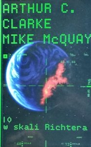 Arthur C. Clarke, Mike McQuay • 10 w skali Richtera