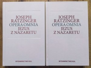 Joseph Ratzinger • Opera Omnia. Jezus z Nazaretu [komplet]