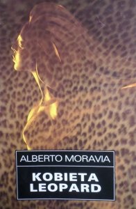 Alberto Moravia • Kobieta Leopard