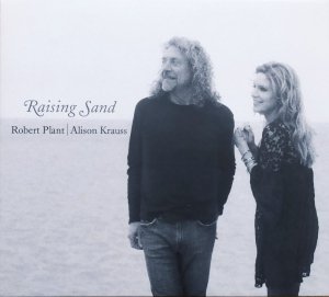 Robert Plant, Alison Krauss • Raising Sand • CD