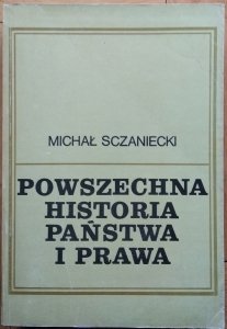 Michał Sczaniecki • Powszechna historia państwa i prawa