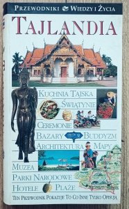 Tajlandia. Przewodniki Wiedzy i Życia