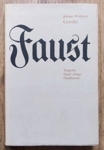 Johann Wolfgang Goethe • Faust część druga