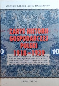 Zbigniew Landau, Jerzy Tomaszewski • Zarys historii gospodarczej Polski 1918-1939