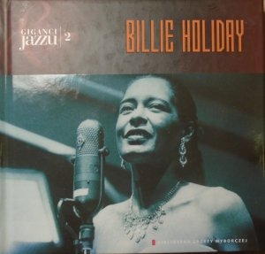 Giganci Jazzu 2 • Billie Holiday • CD